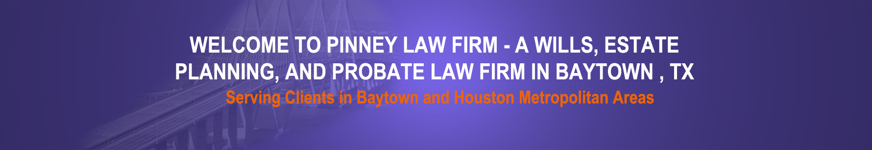 Baytown Lawyer Marcus D. Pinney